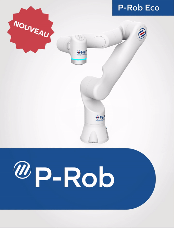 P-Rob Eco - Le NOUVEAU robot collaboratif de pointe pour les applications industrielles